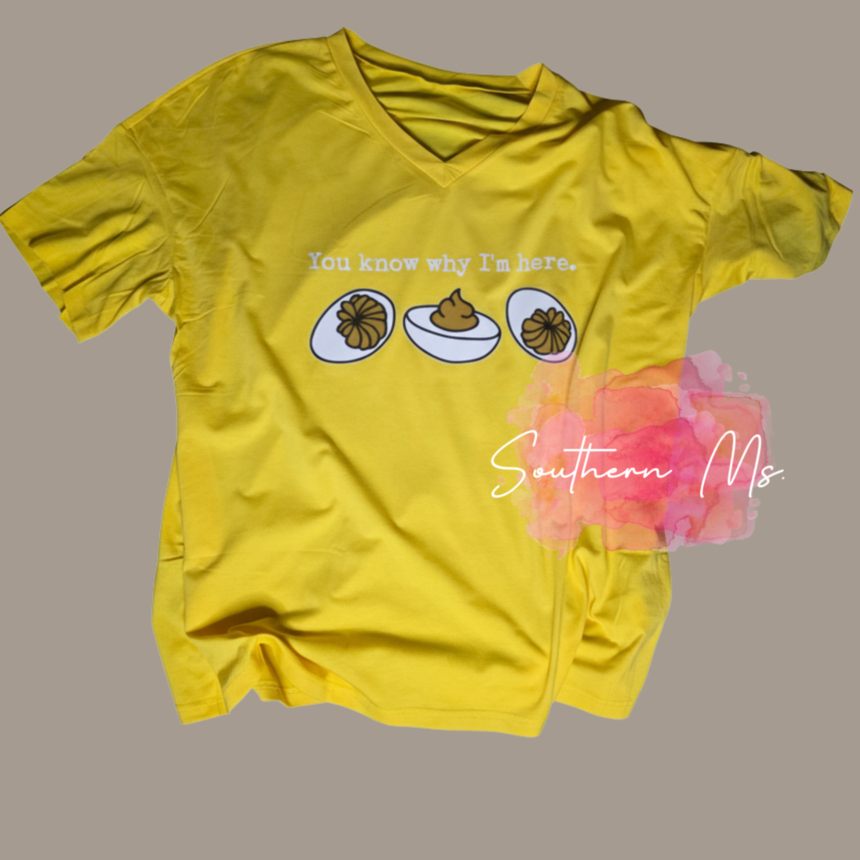 You Know Why I'm Here Deviled Egg T-Shirt - Funny Southern Foodie Graphic Tee