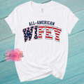 All-American Wifey Patriotic Shirt