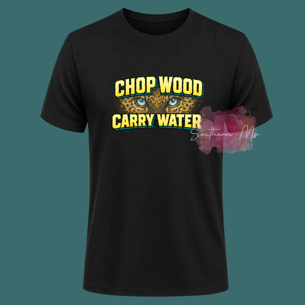 Chop Wood Carry Water Graphic Tee | Motivational Jaguar Eyes Shirt