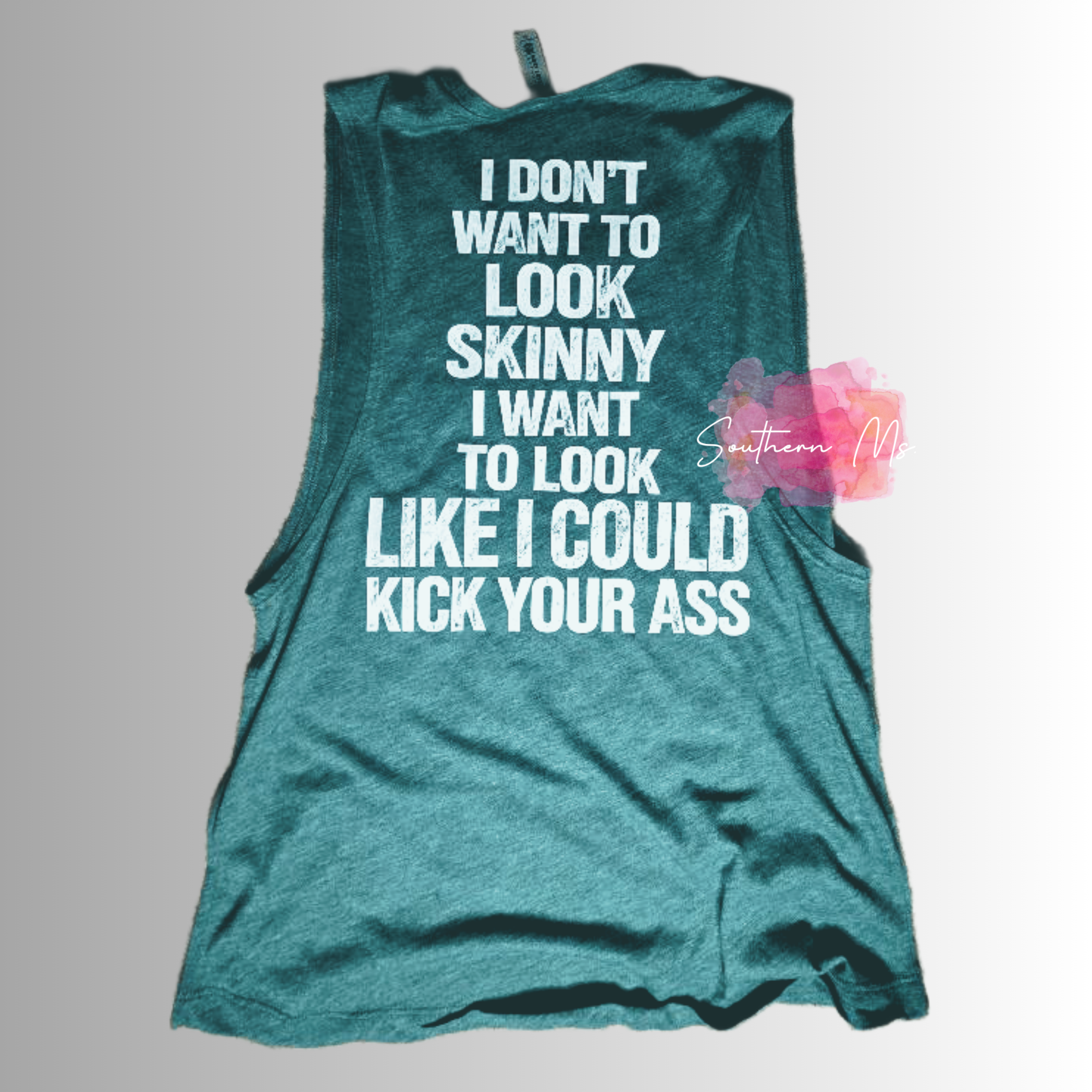 I Don’t Want to Look Skinny Muscle Tank - Empowering Women’s Gym Apparel