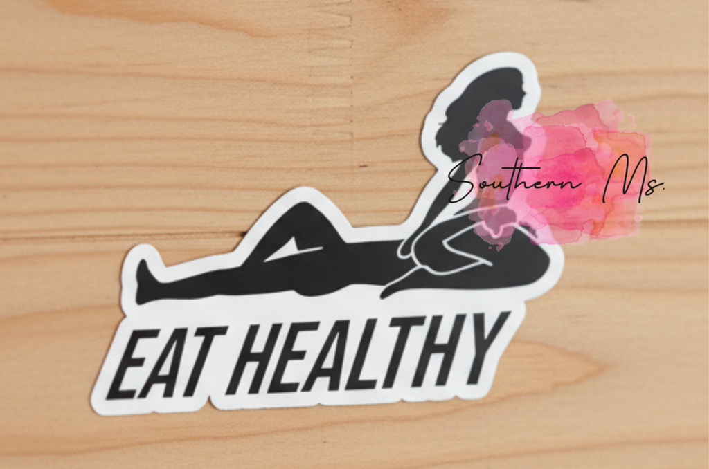 Eat Healthy UV Sticker | Pin-Up Silhouette Vinyl Decal | Funny Adult Humor Sticker for Cars, Coolers & Laptops