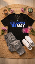 "It's Gonna Be May" Funny Justin Timberlake Meme Shirt | Y2K Pop Culture Graphic Tee | Nsync Inspired Humor T-Shirt | Southern Ms Crafty Creations