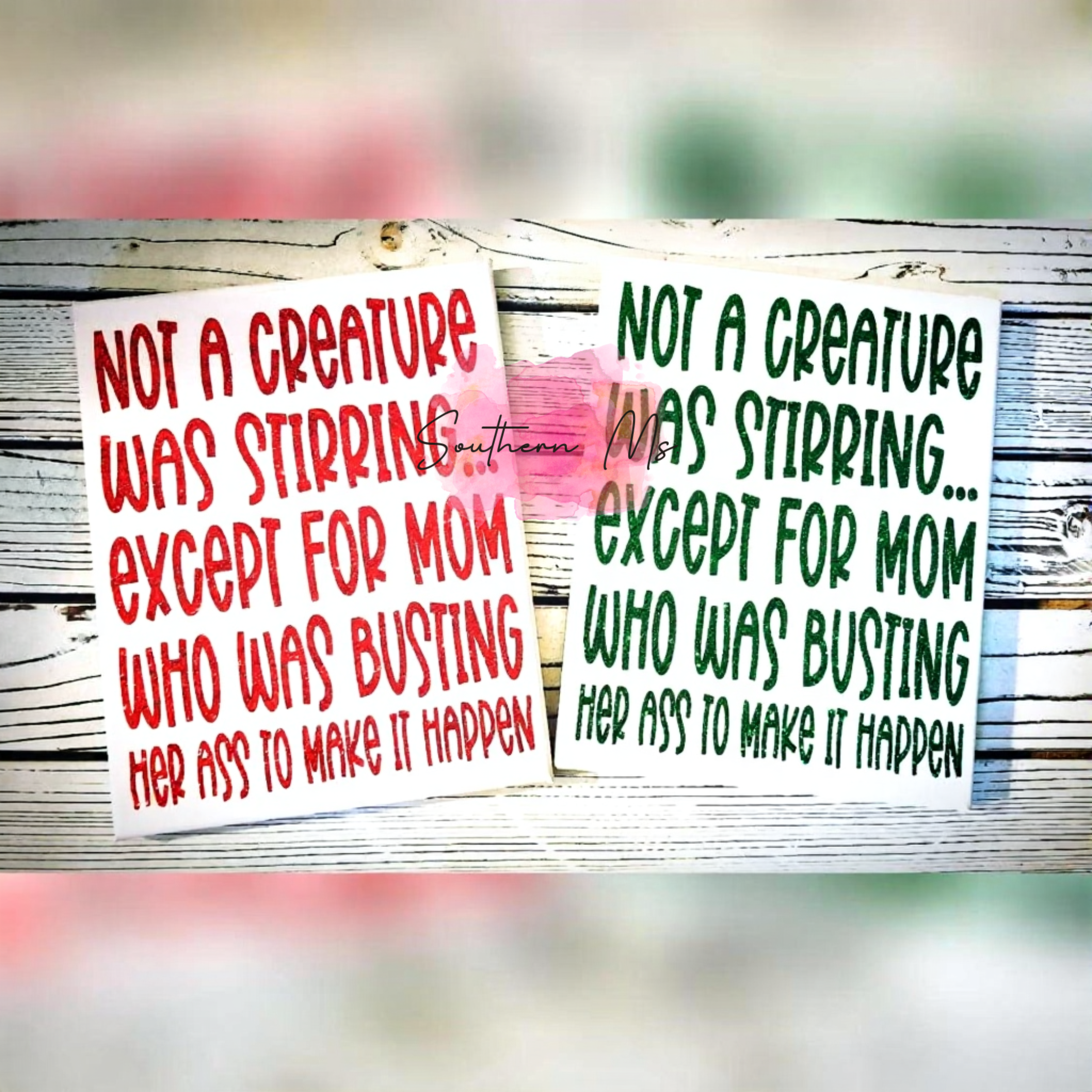 Funny Mom Christmas Canvas Sign - "Not a Creature Was Stirring Except Mom" Glitter Wall Art