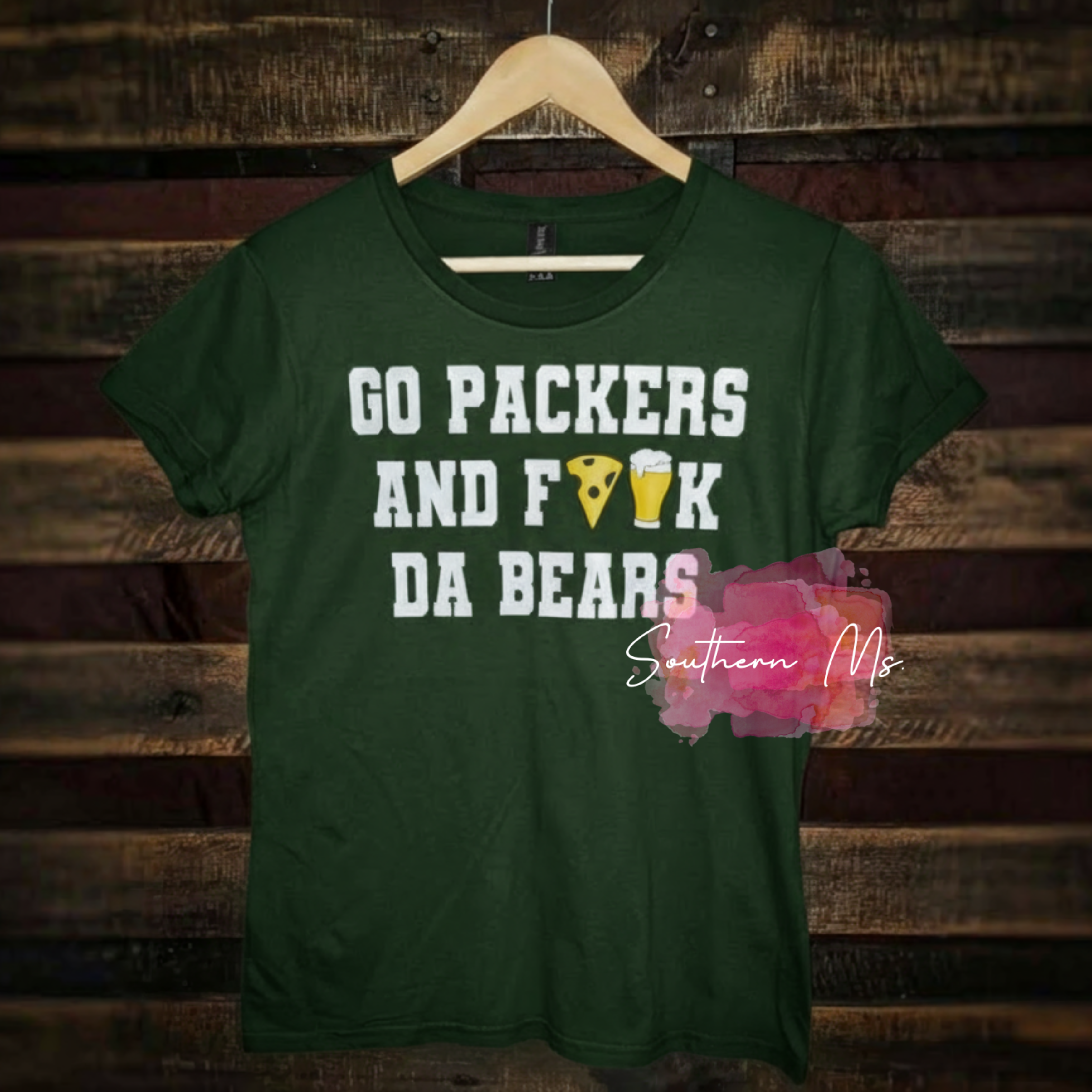Go Packers and F*ck The Bears Tee - Hoodie - Tank