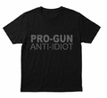 Pro-Gun Anti-Idiot T-Shirt | Funny 2A Rights Graphic Tee