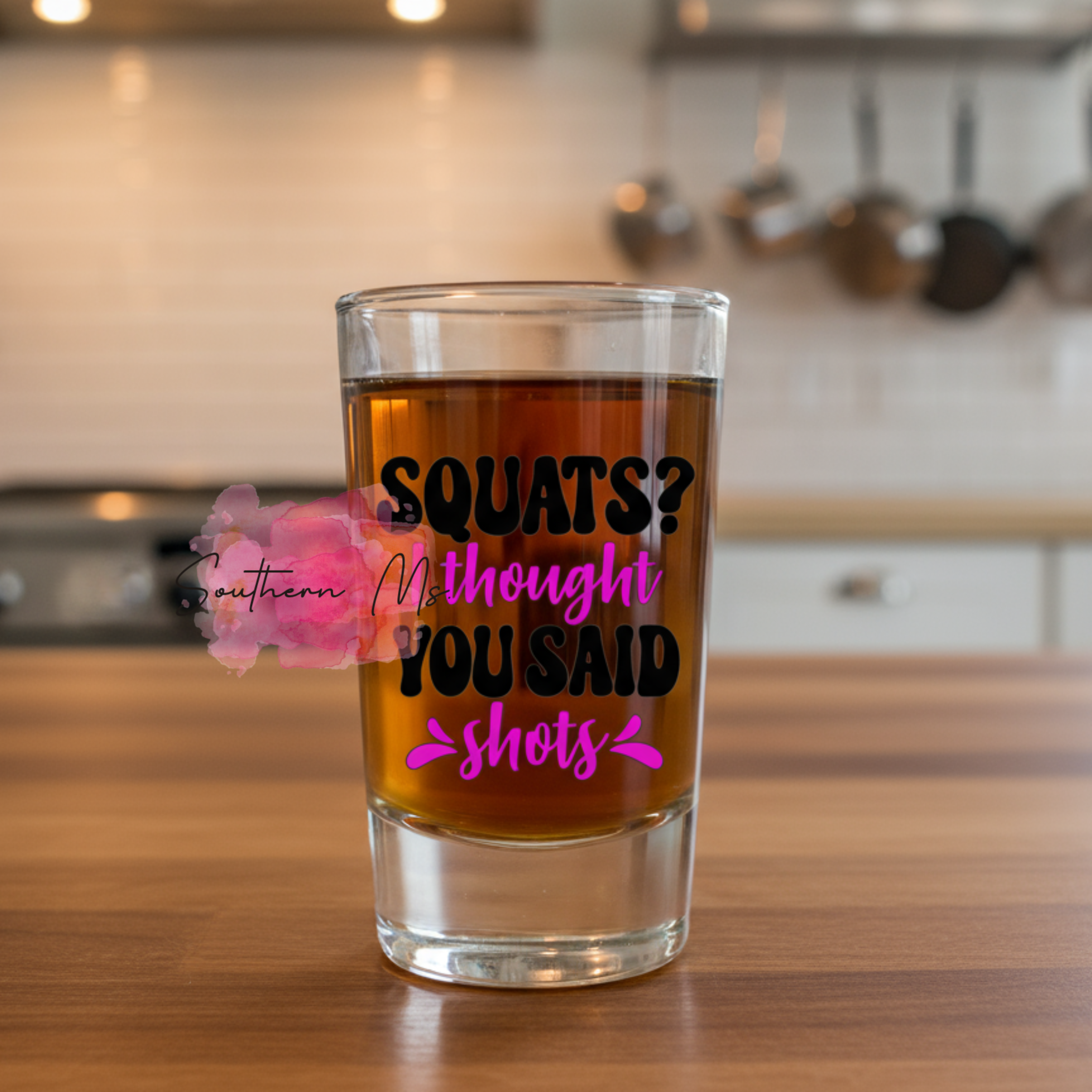 "Squats? I Thought You Said Shots!" Tall Shot Glass - 3.9 oz